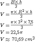 V=\frac{B\times  \,h}{3}\\V=\frac{\pi\times  \,R^2\,\times  \,h}{3}\\V=\frac{\pi\times  \,3^2\,\times  \,7,5}{3}\\V=22,5\pi\\V\approx\,70,69\,cm^3
